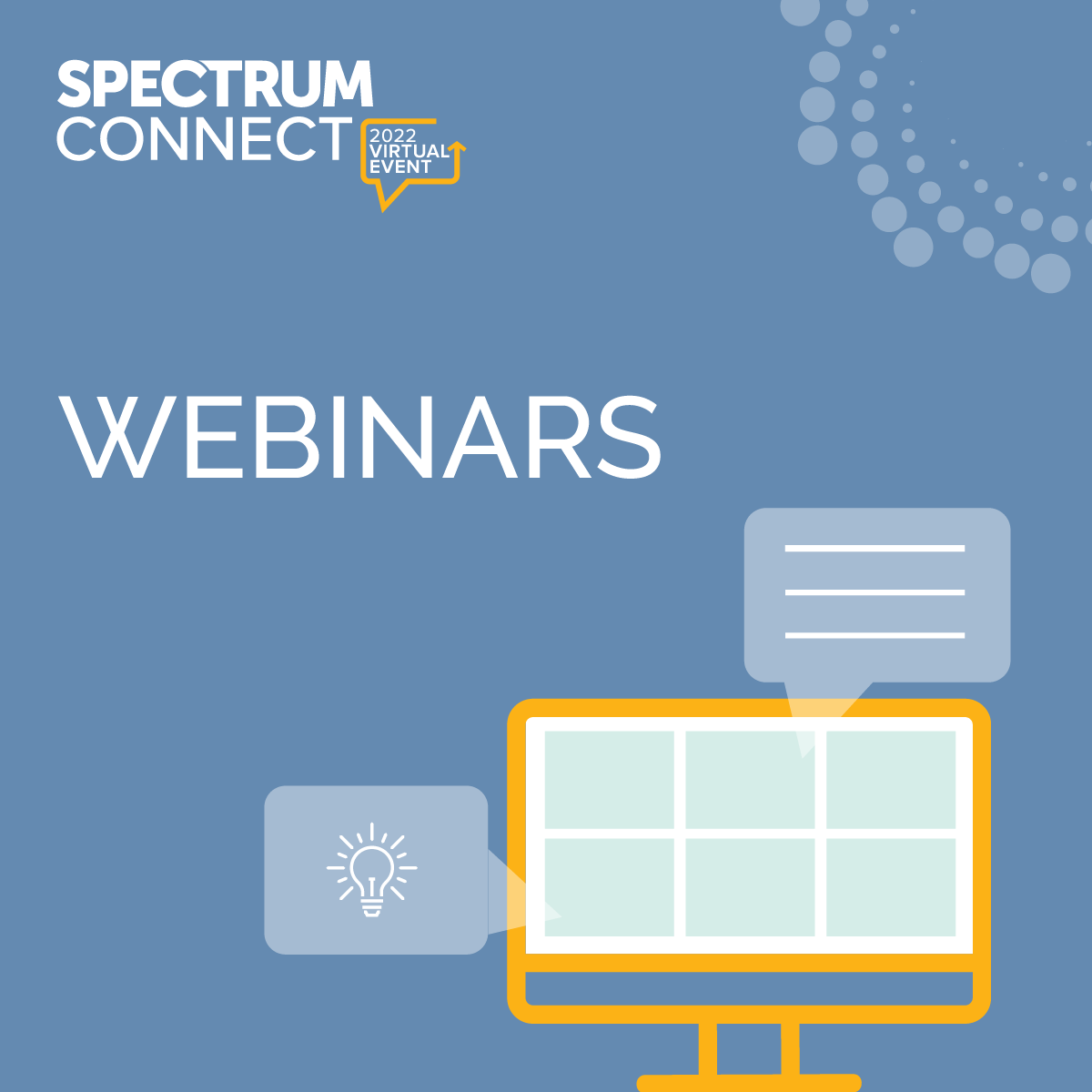 Spectrum Connect - Webinars