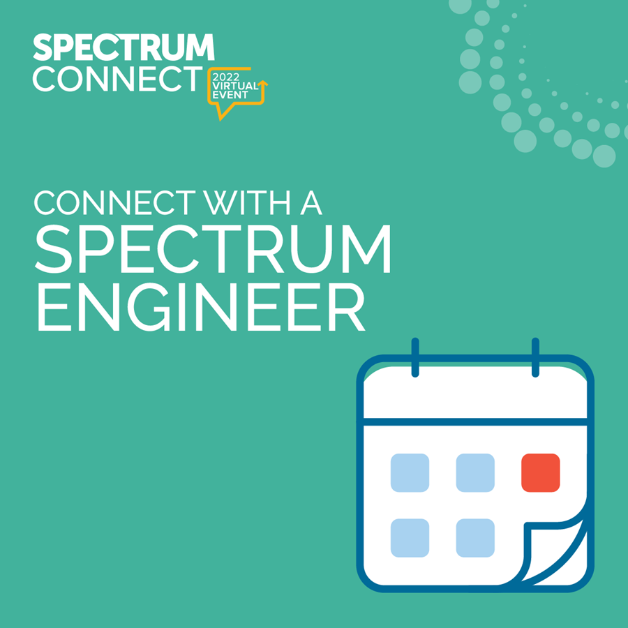 Spectrum Connect - Connect with a Spectrum Engineer 